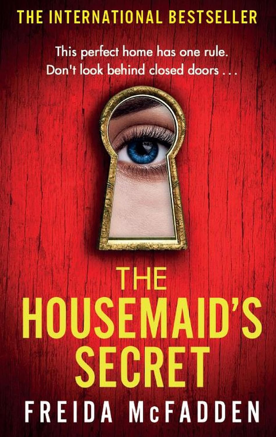 Freida McFadden - THE HOUSEMAID'S SECRET