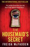 Freida McFadden - THE HOUSEMAID'S SECRET