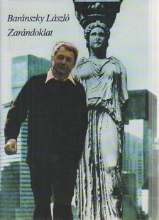 Baránszky László - Zarándoklat [antikvár]