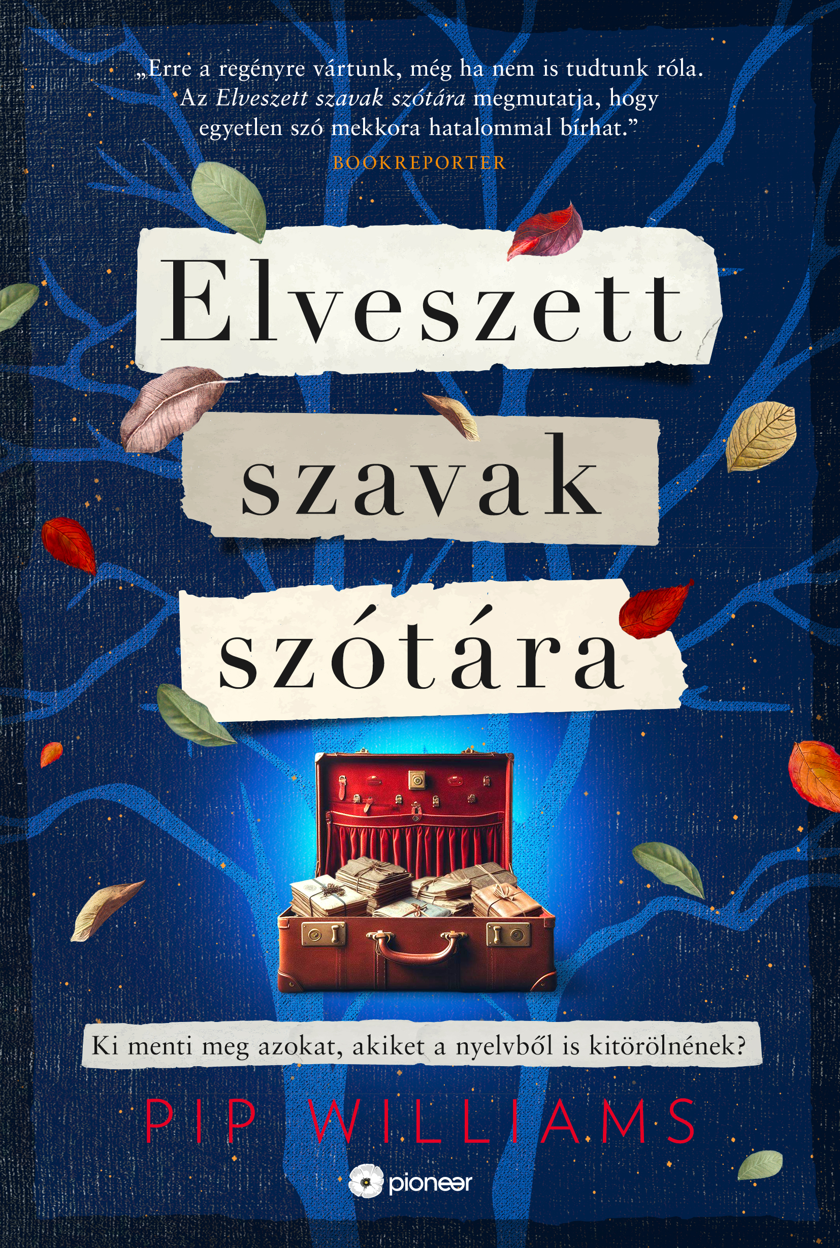 PIP WILLIAMS - Elveszett szavak szótára [eKönyv: epub, mobi]