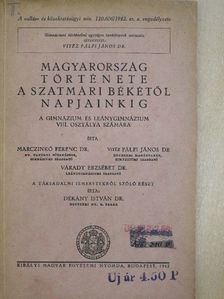 Dr. Dékány István - Magyarország története a Szatmári békétől napjainkig [antikvár]