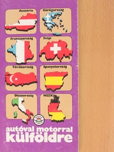 Autóval motorral külföldre [antikvár]