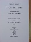 Dr. Ortvay Tivadar - Pozsony város utcái és terei [antikvár]