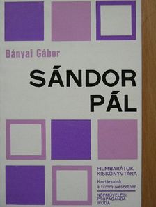 Bányai Gábor - Sándor Pál [antikvár]
