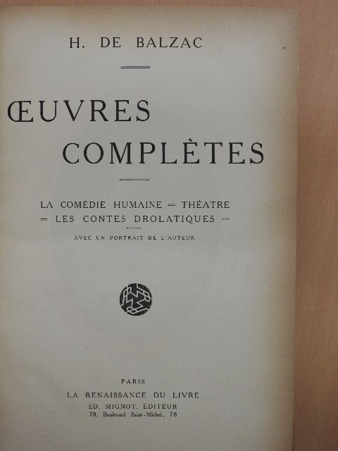 Balzac - H. de Balzac oeuvres complétes I. [antikvár]