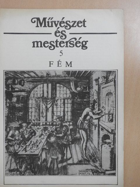 Szilágyi András - Művészet és mesterség 5. [antikvár]