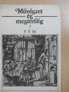 Szilágyi András - Művészet és mesterség 5. [antikvár]