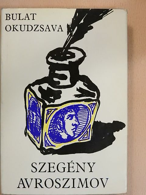 Bulat Okudzsava - Szegény Avroszimov [antikvár]