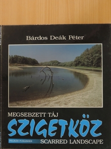 Bárdos Deák Péter - Szigetköz [antikvár]