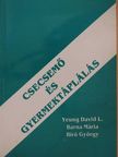 Barna Mária - Csecsemő és gyermektáplálás [antikvár]