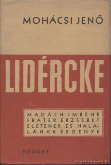 Mohácsi Jenő - Lidércke [antikvár]