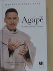 Macelo Rossi atya - Agapé [antikvár]