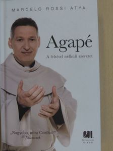 Macelo Rossi atya - Agapé [antikvár]