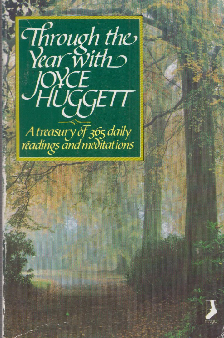 Joyce Huggett - Through the Year with Joyce Huggett [antikvár]