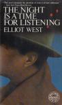 WEST, ELLIOT - The Night is a Time For Listening [antikvár]