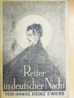 Hanns Heinz Ewers - Reiter in Deutscher Nacht [antikvár]