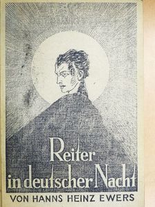 Hanns Heinz Ewers - Reiter in Deutscher Nacht [antikvár]