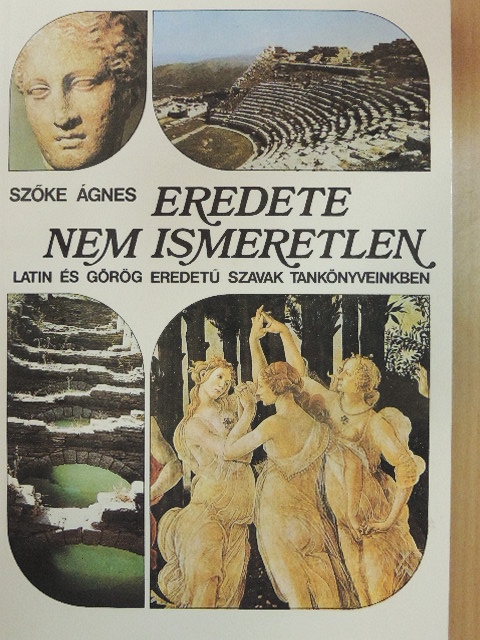 Szőke Ágnes - Eredete nem ismeretlen [antikvár]