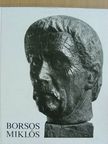 László Gyula - Borsos Miklós [antikvár]