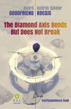 Kocsis András Sándor - The Diamond Axis Bends But Does Not Break [eKönyv: pdf]