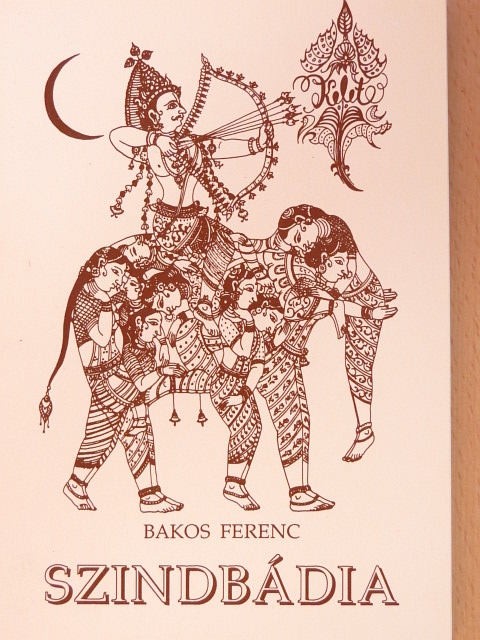 Bakos Ferenc - Szindbádia [antikvár]