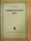 Baurat Kurt Rabe - Vorrichtungsbau [antikvár]