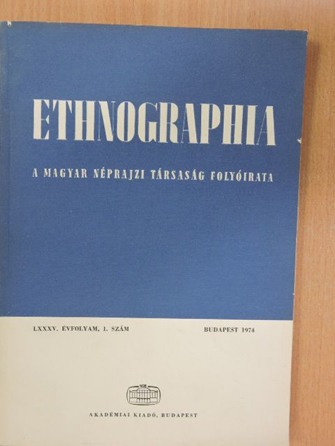 Balogh István - Ethnographia 1974/1. [antikvár]