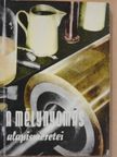 Dr. Tölgyesi Béla - A mélynyomás alapismeretei [antikvár]