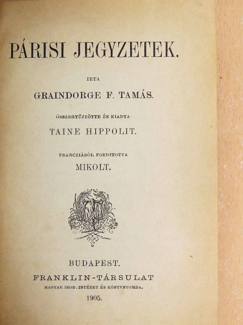 Dr. Berki Miklós - Párisi jegyzetek/Sterne érzékeny utazásai [antikvár]