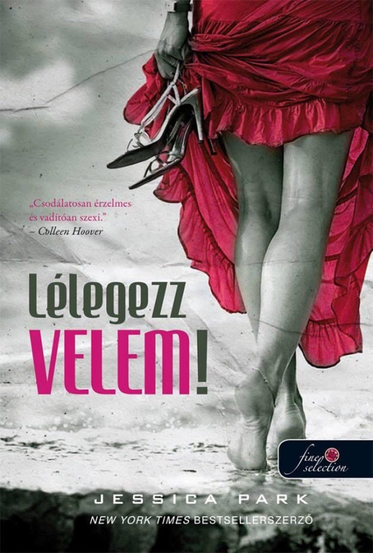 Jessica Park - Lélegezz velem! [antikvár]