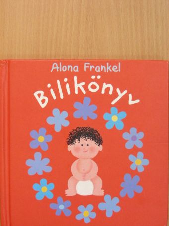 Alona Frankel - Bilikönyv [antikvár]