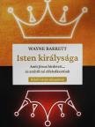 Wayne Barrett - Isten királysága [antikvár]