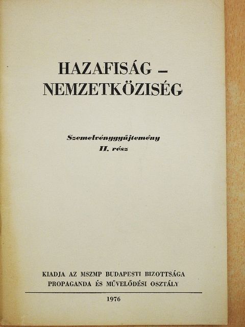 Hazafiság - Nemzetköziség [antikvár]
