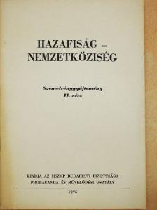 Hazafiság - Nemzetköziség [antikvár]