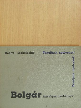 Bödey József - Bolgár társalgási zsebkönyv [antikvár]