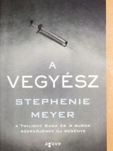 Stephenie Meyer - A Vegyész [antikvár]