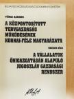 Kocsis Éva - A központosított tervgazdaság működésének Kornai-féle magyarázata/A vállalatok önigazgatásán alapuló jugoszláv gazdasági rendszer [antikvár]