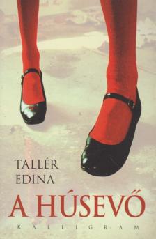 Tallér Edina - A húsevő [antikvár]