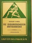 August Forel - Az idegrendszer betegségei [antikvár]