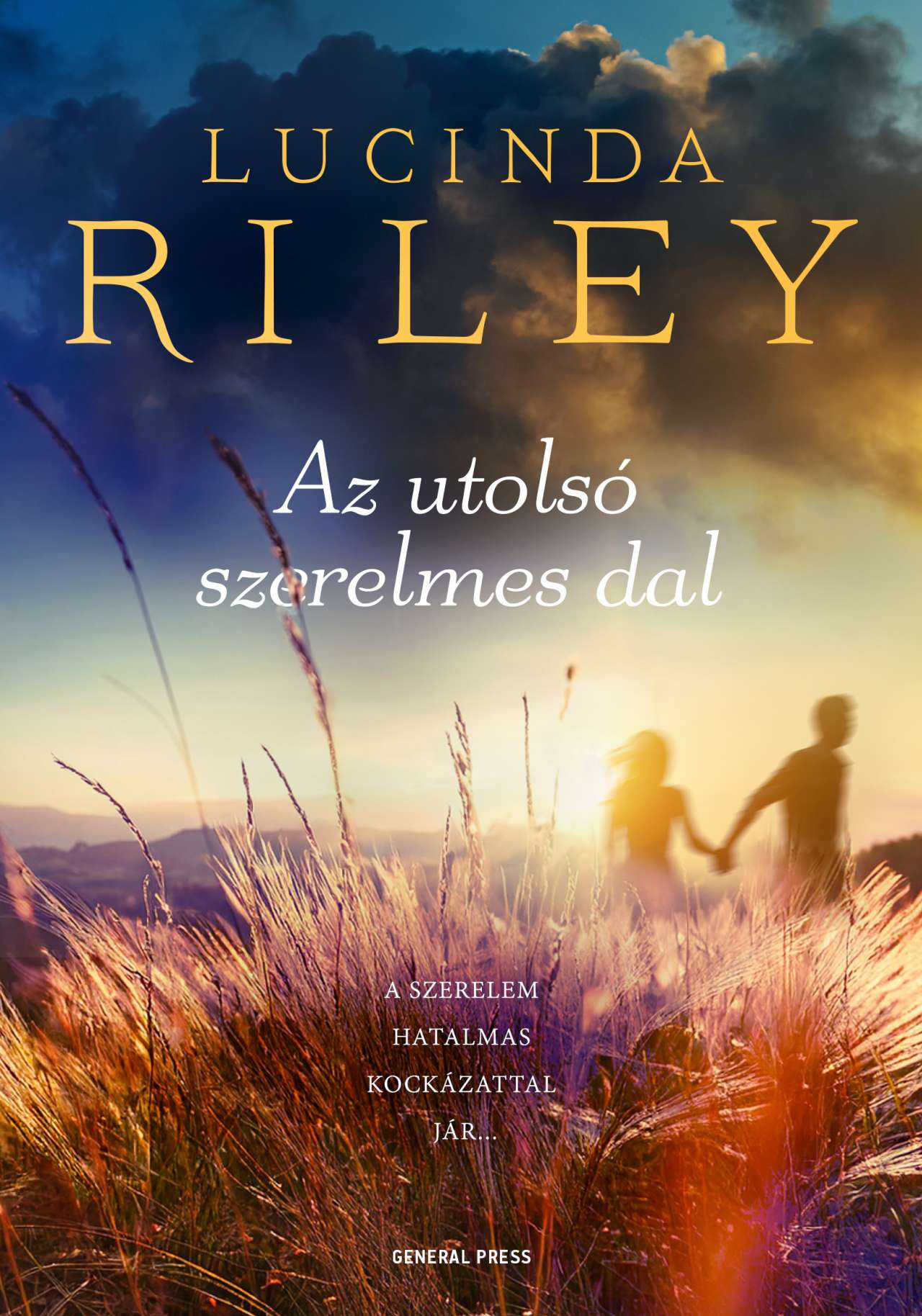 Lucinda Riley - Az utolsó szerelmes dal [eKönyv: epub, mobi]