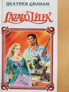 Heather Graham - Lázadó lélek [antikvár]