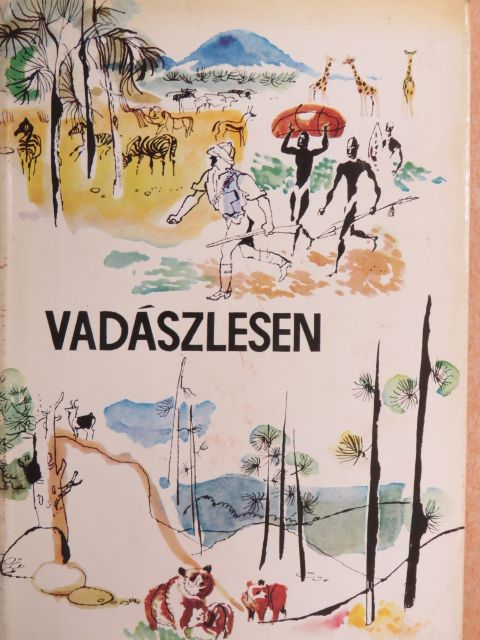Apponyi Henrik - Vadászlesen [antikvár]