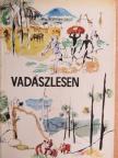 Apponyi Henrik - Vadászlesen [antikvár]