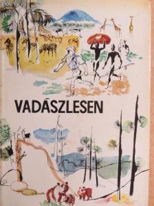 Apponyi Henrik - Vadászlesen [antikvár]