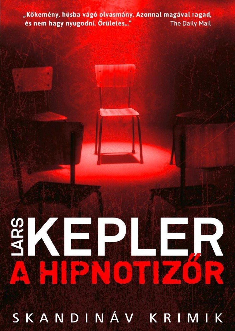 Lars Kepler - A hipnotizőr [antikvár]