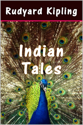 Rudyard Kipling - Indian Tales [eKönyv: epub, mobi]
