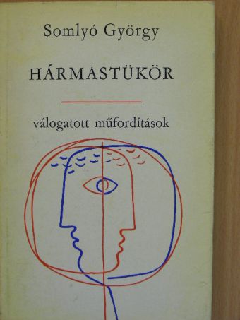 Agathiasz Szkoliasztikosz - Hármastükör III. [antikvár]