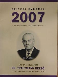 Ágostházi László - Építési Évkönyv 2007 [antikvár]