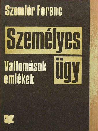 Szemlér Ferenc - Személyes ügy [antikvár]