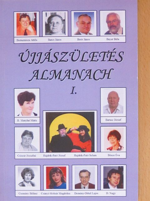 B. Menyhei Mária - Újjászületés Almanach I. [antikvár]